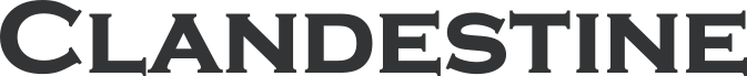 Clandestine